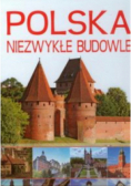 Polska Niezwykłe budowle