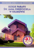 Dzieje Parafii Św. Jana Chrzciciela W Krakowie