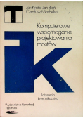 Komputerowe wspomaganie projektowania mostów