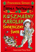 Koszmarny Karolek i świąteczny świr