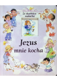 Jezus mnie kocha