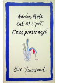 Adrian Mole lat 39 i pół. Czas prostracji