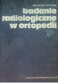 Badanie radiologiczne w ortopedii