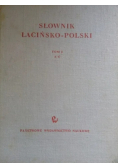 Słownik łacińsko polski Tom I
