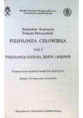 Fizjologia człowieka t.1 Fizjologia ogólna, krew i mięśnie