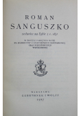 Roman Sanguszko zesłaniec na Sybir z r. 1831 1927 r.
