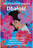 Dbałość O komunikowaniu swoich potrzeb