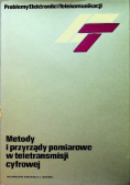 Metody i przyrządy pomiarowe w teletransmisji cyfrowej