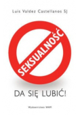 Seksualność da się lubić