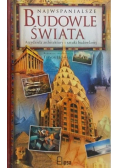 Najwspanialsze budowle świata