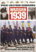 Wielki Leksykon Uzbrojenia Wrzesień 1939 Tom 135 Umundurowanie