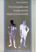 Psychospołeczne komponenty nieprzystosowania