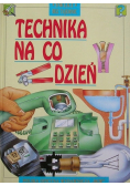 Świat bez tajemnic technika na co dzień