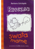 Prosiak swata mamę