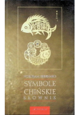 Symbole chińskie. Słownik