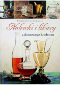 Nalewki i likiery z domowego kredensu