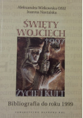Święty Wojciech życie i kult