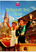 Disney Księżniczka Królewski ślub Tiany