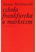 Szkoła frankfurcka a marksizm