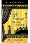 Biedni krewni. Lady Fortescue wkracza na scenę