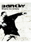Banksy Wojna na ściany
