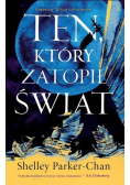 Świetlisty Cesarz Tom 2 Ten, który zatopił świat