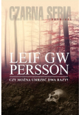 Czy można umrzeć dwa razy?