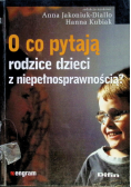 O co pytają rodzice dzieci z niepełnosprawnością