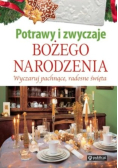 Potrawy i zwyczaje Bożego Narodzenia