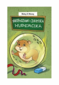 Niespodzianki chomika Hubercika