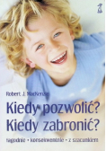 Kiedy pozwolić kiedy zabronić