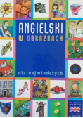 Angielski w obrazkach dla najmłodszych