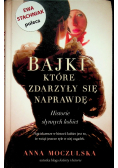 Bajki które zdarzyły się naprawdę