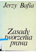 Zasady tworzenia prawa