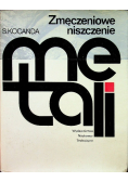 Zmęczeniowe niszczenie metali