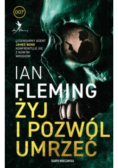 Żyj i pozwól umrzeć