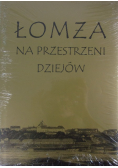 Łomża na przestrzeni dziejów