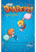 Diabełki Tom 2 Sama radość!