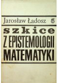 Szkice z epistemologii matematyki