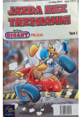 Gigant poleca Jazda bez trzymanki Tom I