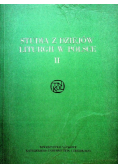 Studia z Dziejów Liturgii w Polsce Tom II