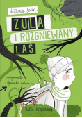 Zula i rozgniewany las