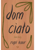 Dom ciało. Home body
