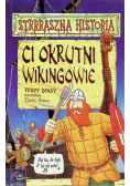 Ci okrutni Wikingowie