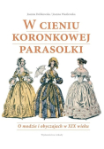 W cieniu koronkowej parasolki