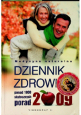 Dziennik zdrowia ponad 1000 skutecznych porad 2009
