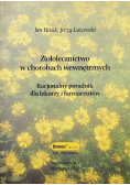 Ziołolecznictwo w chorobach wewnętrznych