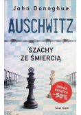 Auschwitz Szachy ze śmiercią