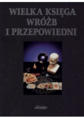 Wielka Księga wróżb i przepowiedni