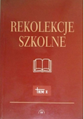 Rekolekcje szkolne